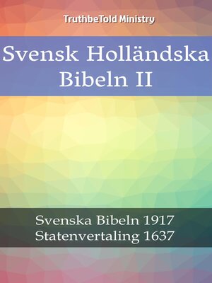 cover image of Svensk Holländska Bibeln II